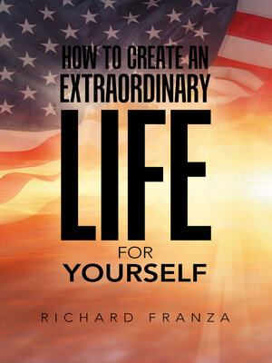 cover image of How to Create an Extraordinary Life for Yourself